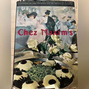 Chez Maxim's Gourmet Recipe Book 1962 Hardcover